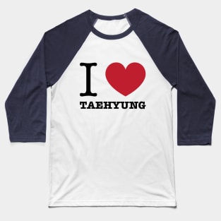 I love BTS Taehyung typography Morcaworks Baseball T-Shirt